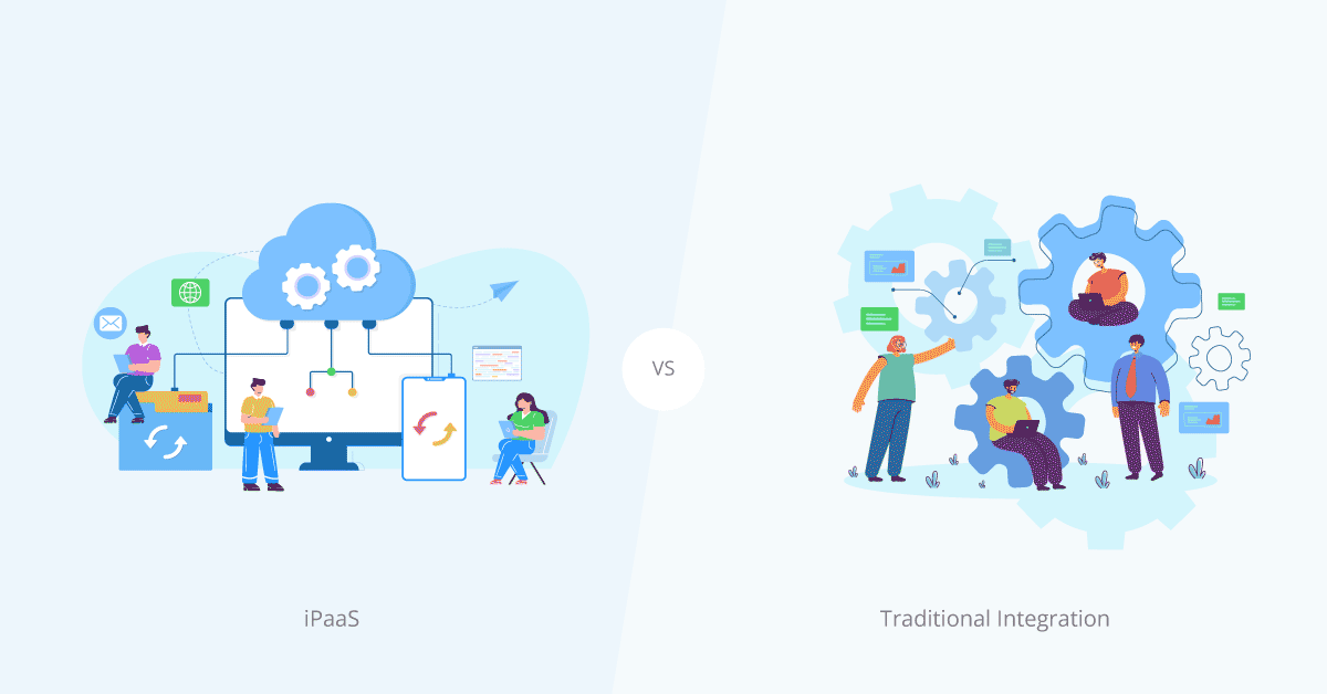 iPaaS vs. Traditional Integration